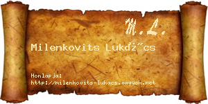 Milenkovits Lukács névjegykártya